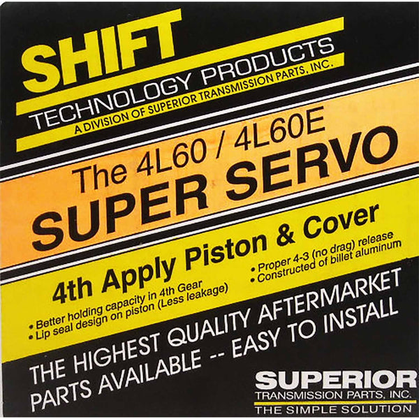 th700-r4 4l60e 4th servo (super) (superior) piston Automatic transmission